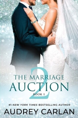 Cover of The Marriage Auction 2, Book One