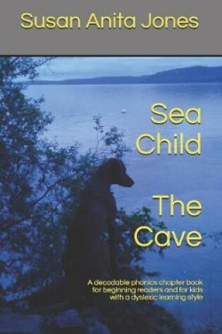 Cover of Sea Child THE CAVE