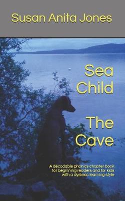 Book cover for Sea Child THE CAVE