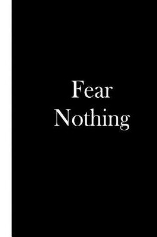 Cover of Fear Nothing