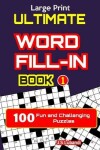 Book cover for Ultimate WORD FILL-IN Book 1