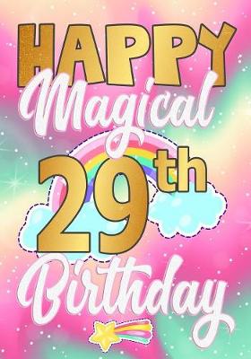 Book cover for Happy Magical 29th Birthday