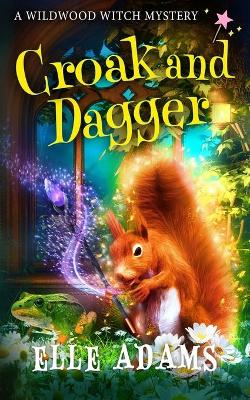 Book cover for Croak and Dagger