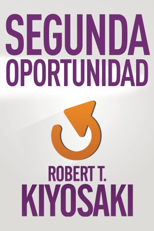 Book cover for Segunda oportunidad / Second Chance: for Your Money, Your Life and Our World