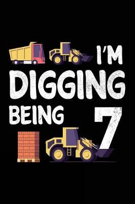 Book cover for I'm Digging Being 7