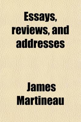 Book cover for Essays, Reviews, and Addresses (Volume 3)