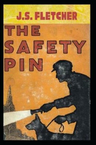 Cover of The Safety Pin-Original Edition(Annotated)