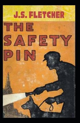 Book cover for The Safety Pin-Original Edition(Annotated)