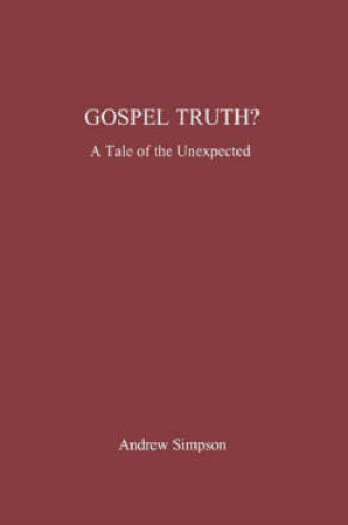 Cover of Gospel Truth?