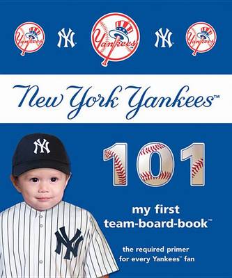 Book cover for New York Yankees 101 (2010 Edition)