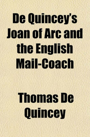 Cover of de Quincey's Joan of Arc and the English Mail-Coach