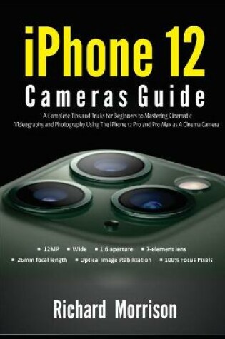 Cover of iPhone 12 Cameras Guide