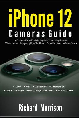 Book cover for iPhone 12 Cameras Guide