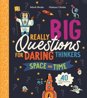 Book cover for Really Big Questions for Daring Thinkers: Space and Time