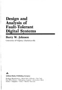 Book cover for Design and Analysis of Fault Tolerant Digital Systems