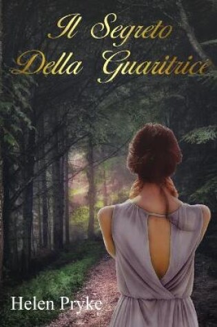 Cover of Il Segreto Della Guaritrice