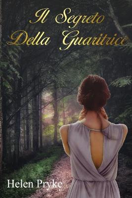 Book cover for Il Segreto Della Guaritrice