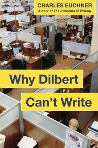 Cover of Why Dilbert Can't Write