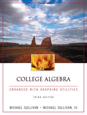 Book cover for College Algebra Enhanced with Graphing Utilities