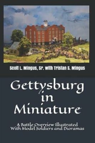 Cover of Gettysburg in Miniature