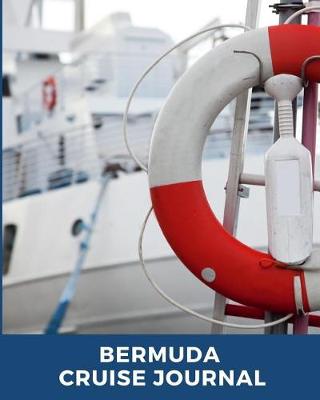 Book cover for Bermuda Cruise Journal