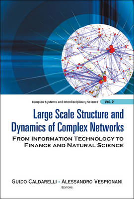 Book cover for Large Scale Structure and Dynamics of Complex Network