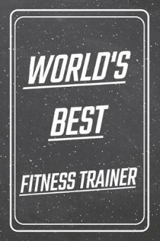 Cover of World's Best Fitness Trainer