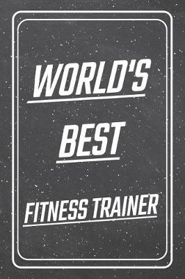 Book cover for World's Best Fitness Trainer