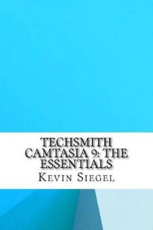 Cover of Techsmith Camtasia 9