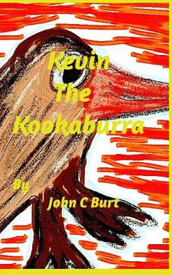 Book cover for Kevin The Kookaburra.