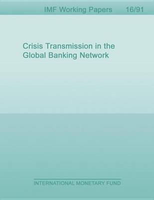 Book cover for Crisis Transmission in the Global Banking Network