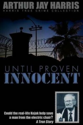 Cover of Until Proven Innocent