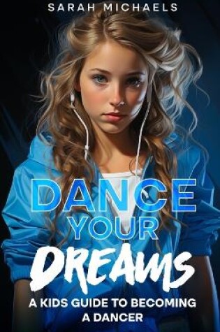 Cover of Dance Your Dreams