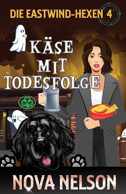 Cover of Käse mit Todesfolge