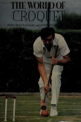 Cover of The World of Croquet