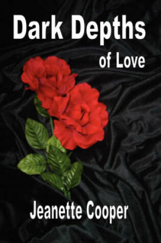 Cover of Dark Depths of Love