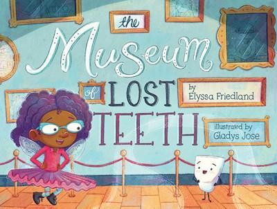 Book cover for The Museum of Lost Teeth