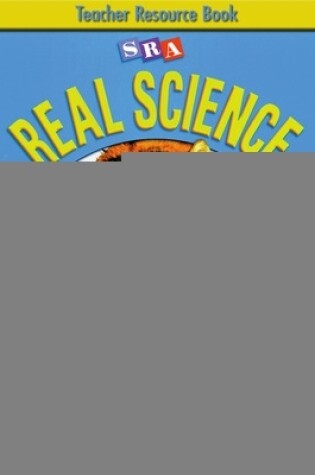 Cover of SRA Real Science, Teacher Resource Book, Grade 3