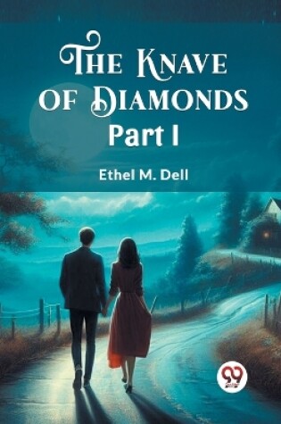 Cover of The Knave of Diamonds PART I