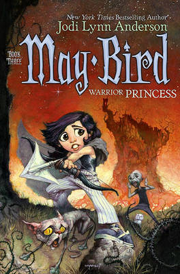 Cover of May Bird, Warrior Princess