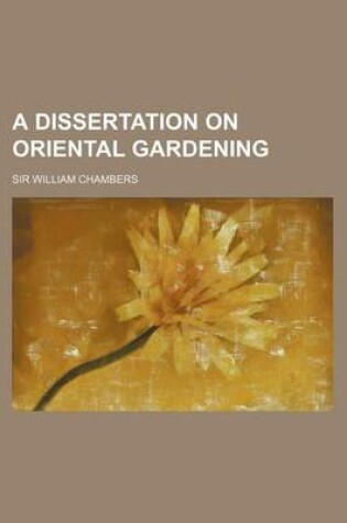 Cover of A Dissertation on Oriental Gardening