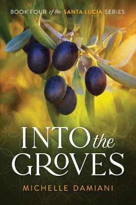 Book cover for Into the Groves