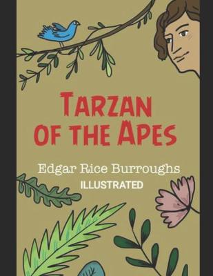 Book cover for Tarzan of the Apes Edgar Rice Burroughs (Illustrated)