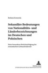 Book cover for Sekundaere Bedeutungen Von Nationalitaets- Und Laenderbezeichnungen Im Deutschen Und Polnischen