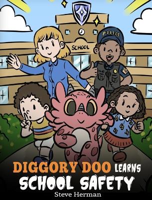 Cover of Diggory Doo Learns School Safety