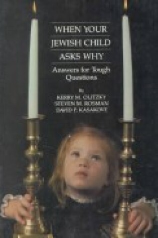 Cover of When Your Jewish Child Asks Why