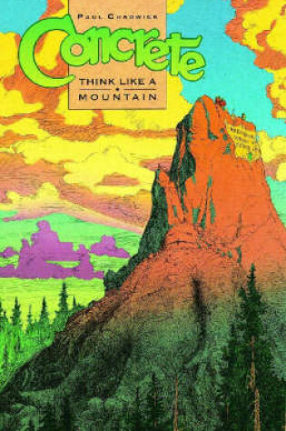 Cover of Concrete: Think Like A Mountain
