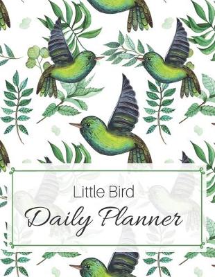 Book cover for Little Bird DAILY PLANNER