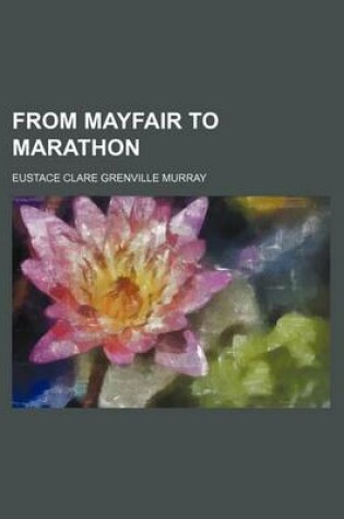 Cover of From Mayfair to Marathon