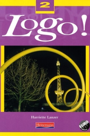 Cover of Logo! 2 Pupil Book Euro Edition